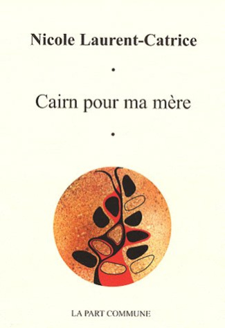 Cairn pour ma mère