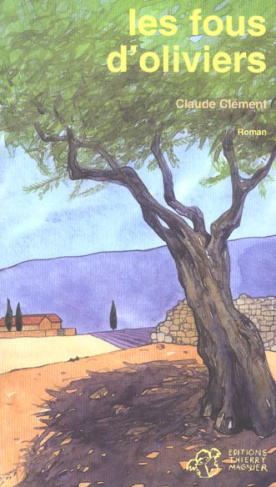 Les fous d'oliviers