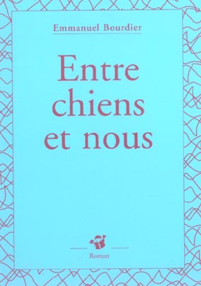 Entre chiens et nous