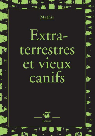 Extra-terrestres et vieux canifs