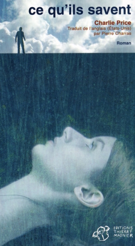 Ce qu'ils savent