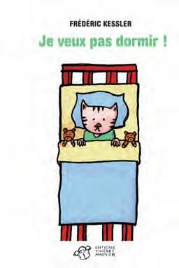 Je veux pas dormir !