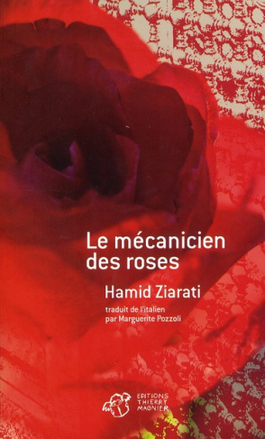 Le mécanicien des roses