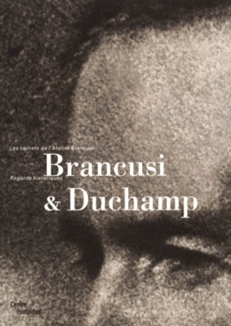 Brancusi et Duchamp