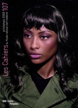 Les Cahiers du Musée national d'art moderne N° 107, Printemps 2009