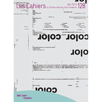 Les Cahiers du Musée national d'art moderne N°128