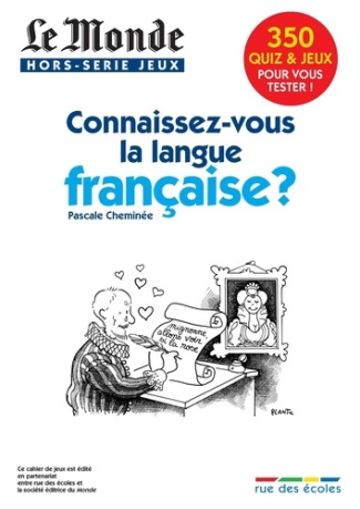 Connaissez-vous la langue française ?