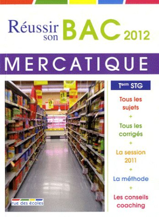 Mercatique Tle STG. Edition 2012