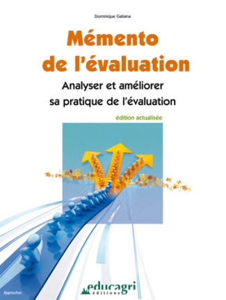 Mémento de l'évaluation - Analyser et améliorer sa pratique de l'évaluation