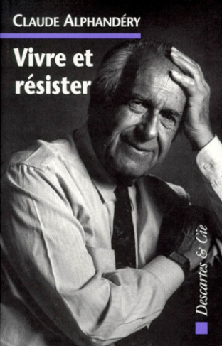 Vivre et résister