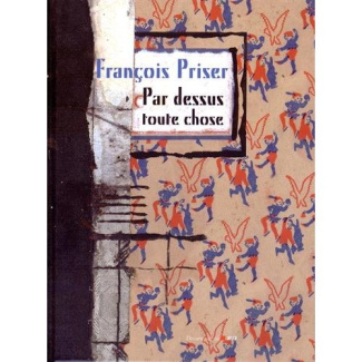 Par dessus toutes choses