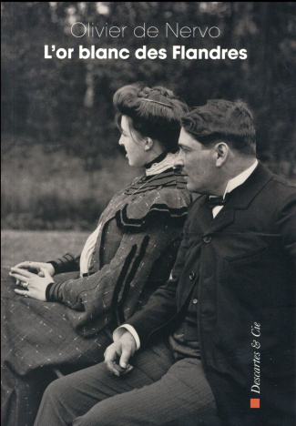 L'or blanc des Flandres