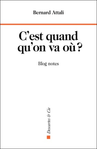 C'est quand qu'on va où ?. Blog Notes