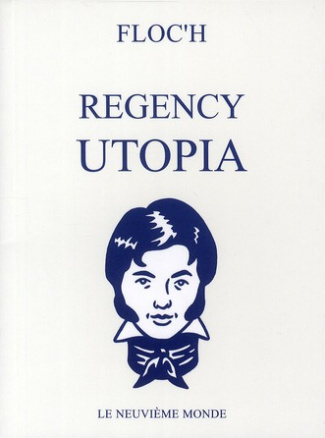 Regency Utopia