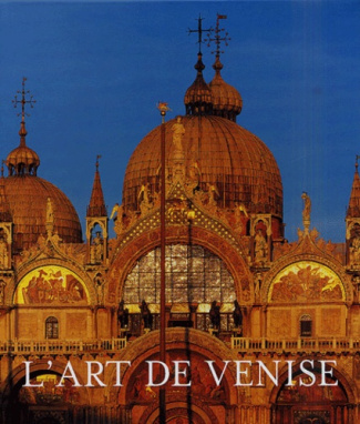 L'art de Venise coffret deux volumes