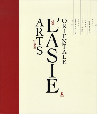 Les Arts de l'Asie orientale