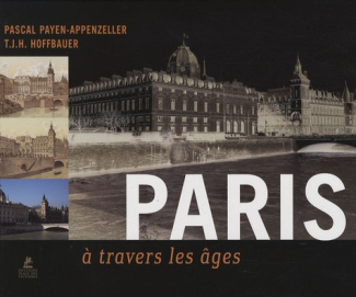 Paris à travers les âges