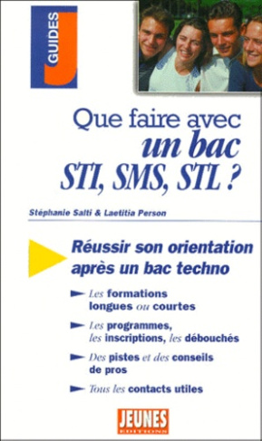 Que faire avec un bac STI, SMS, STL