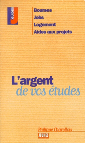 L'argent de vos études
