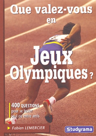 Que valez-vous en Jeux Olympiques ?