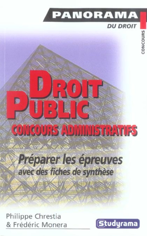 Droit public : concours administratifs. Droit constitutionnel Droit administratif Droit de l'Union E