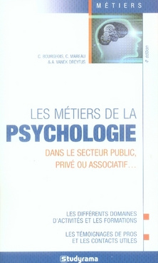 Les métiers de la psychologie. 4e édition