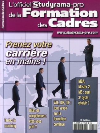 L'officiel Studyrama-pro de la Formation des Cadres. 3e édition