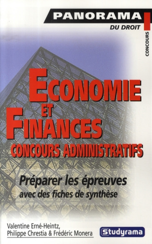 Economie et finances : concours administratifs. Economie politique, finances publiques, droit fiscal