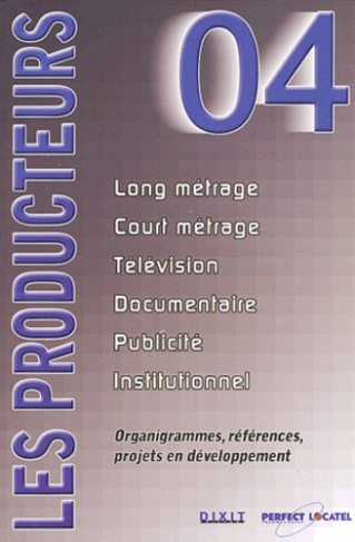 Les producteurs. Edition 2004
