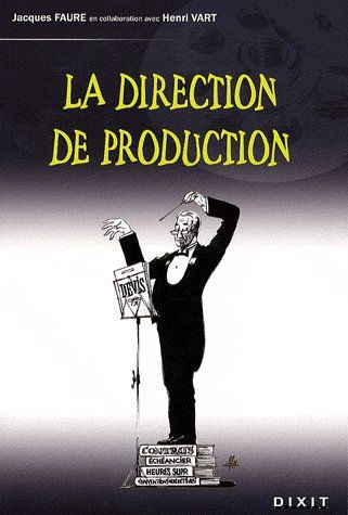 La direction de production