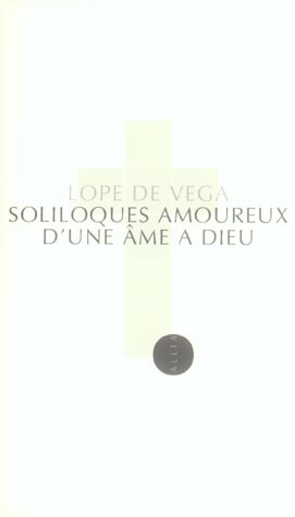 SOLILOQUES AMOUREUX D'UNE AME A DIEU