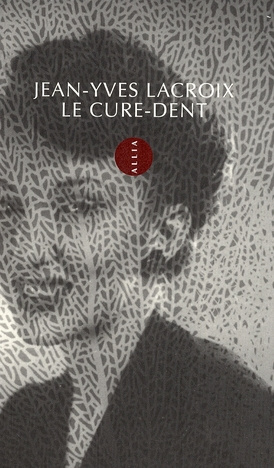 LE CURE-DENT
