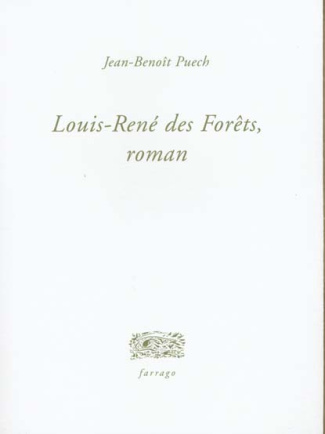 Louis-René des Forêts, roman