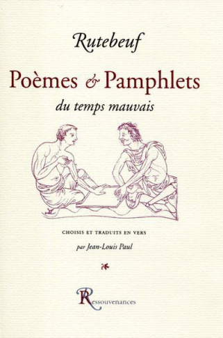 Poemes et pamphlets du temps mauvais. Choisis et traduits en vers