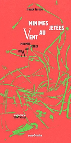 Minimes jetées au vent