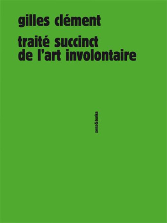 Traité succinct de l'art involontaire. 2e édition revue et augmentée