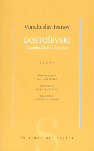 Dostoïevski. Tragédie, mythe, religion