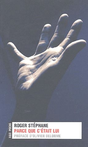 Parce que c'était lui