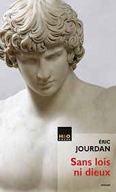 Sans lois ni Dieux. Le songe d'Alcibiade