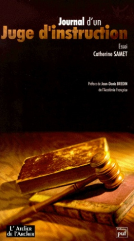 JOURNAL D'UN JUGE D'INSTRUCTION