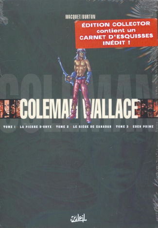 Coleman Wallace : Coffret 3 volumes : Tome 1, La pierre d'onyx%3B Tome 2, Le siège de Zanadar%3B Tome 3