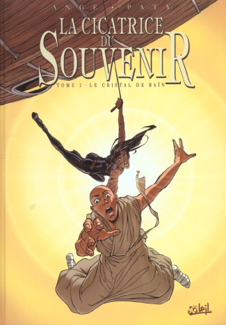 La cicatrice du souvenir Tome 2 : Le cristal de Baïn
