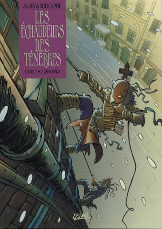 Les échaudeurs des ténèbres Tome 2 : Zubrowka