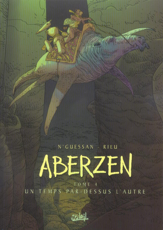 Aberzen Tome 4 : Un temps par-dessus l'autre