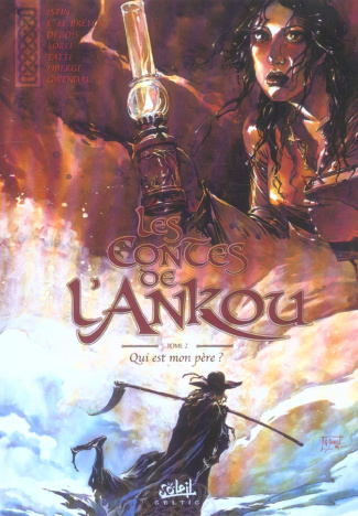 Les contes de l'Ankou Tome 2 : Qui est mon père ?