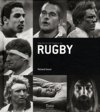 Portraits mythiques du rugby