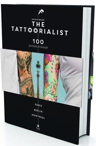 The tattoorialist. 100 portraits de tatoués