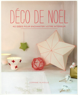 Déco de Noël. 40 idées pour enchanter votre intérieur