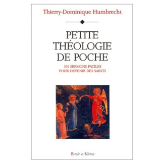 PETITE THEOLOGIE DE POCHE - 101 SERMONS FACILES POUR...