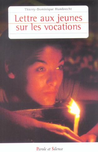 LETTRE AUX JEUNES SUR LA VOCATION